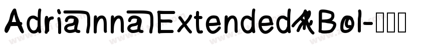AdriannaExtended Bol字体转换